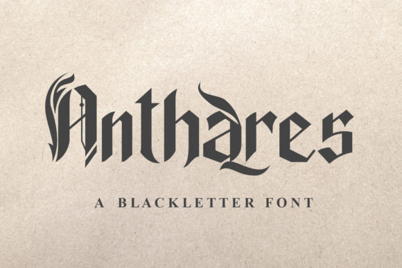 Anthares: A Blackletter Font for Modern, Impactful Designs