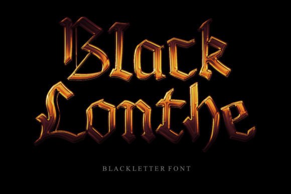 Black Lonthe: A Modern Blackletter for Timeless Branding