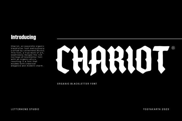 Chariot: Marrying Blackletter Heritage with Organic Form