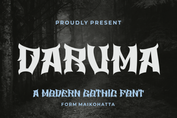 Daruma: A Deep Dive into a Bold Modern Blackletter Typeface