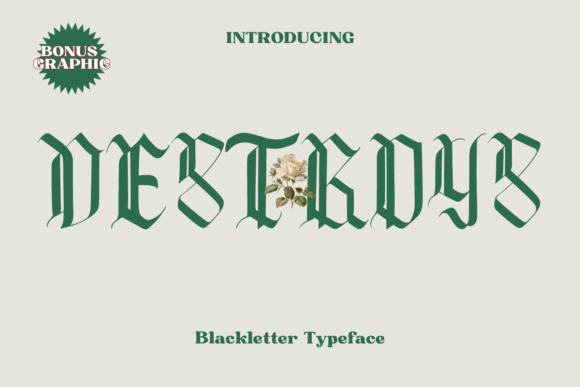 Destroys: The Blackletter Font for Bold, Gothic Designs