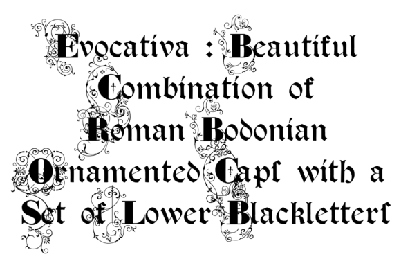 Evocativa: Where Roman Elegance Meets Blackletter Soul