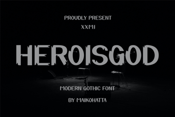 Heroisgod: The Modern Blackletter Typeface with an Edge