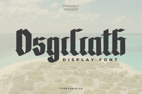 The Osgiliath: A Blackletter Font with a Modern Edge