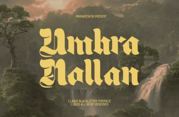 Umbra Nollan: The Blackletter Font for Bold Branding