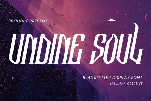 Undine Soul: A Blackletter Display Font with Bold Character